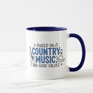 Raised On Country Music And Good Values Mug