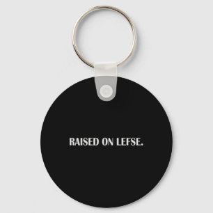 Raised On Lefse Fun Norwegian Food Family Vacation Key Ring