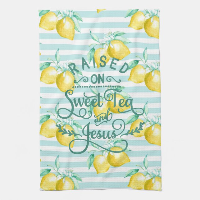 Raised on Sweet Tea and Jesus | Lemon Pattern Towel (Vertical)