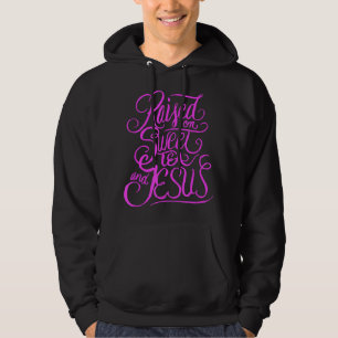 Raised on Sweet Tea and Jesus - Southern Christian Hoodie