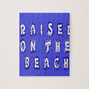 Raised On The Beach Jigsaw Puzzle