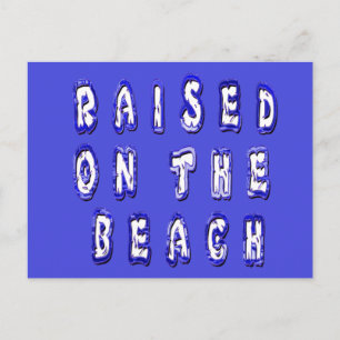 Raised on the beach: Serene Beach Life Memories Postcard