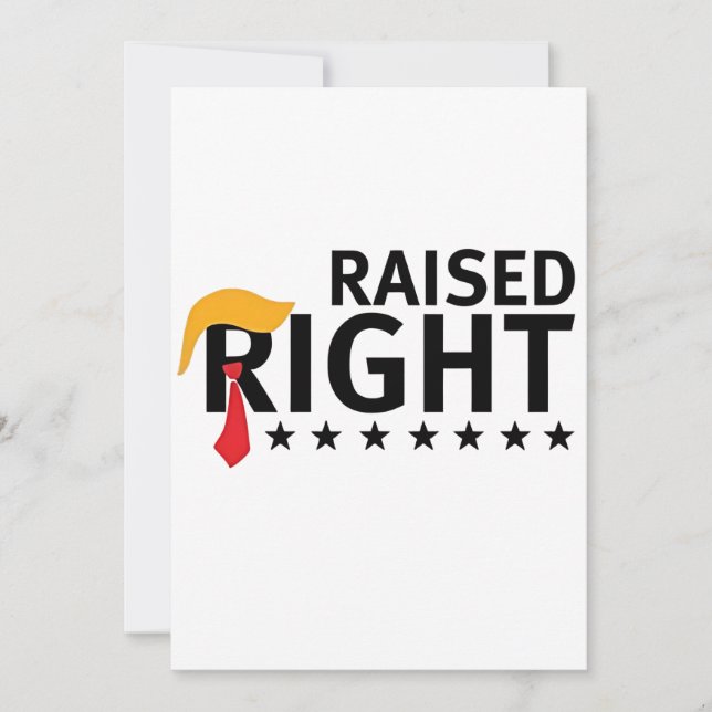 Raised Right Proud Maga Trump inauguration Day Invitation (Front)