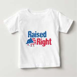 Raised Right - Republican Baby T-Shirt