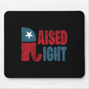 Raised Right Republican Elephant Vote Republican T Mouse Pad