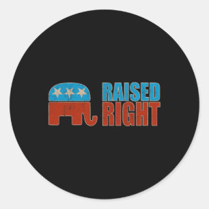 Raised Right Trump 2025 Republican Conservative Classic Round Sticker