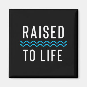 Raised To Life New Christian Baptism 1 _1  Magnet