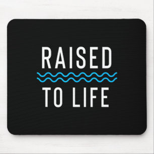 Raised To Life New Christian Baptism 1 _1  Mouse Pad