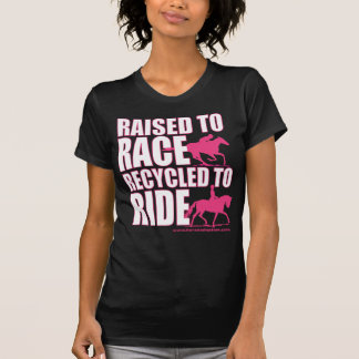 Raised To Race Recycled To Ride T-Shirt
