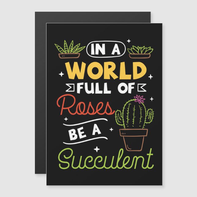 Raises Be A Succulent Magnetic Invitation (Front/Back)