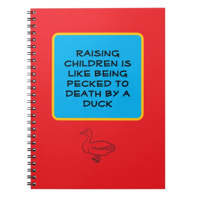 Raising Children T-Shirt Notebook (Front)