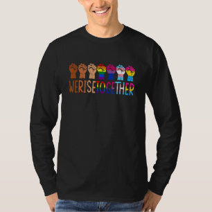 Raising Fist BLM We Rise Together Black Pride LGBT T-Shirt