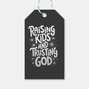 Raising Kids and Trusting God Mothers Day  Gift Tags