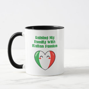 Raising My Family With Italian Passion Design Mug