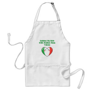 Raising My Kids With Italian Mom Values Life Standard Apron