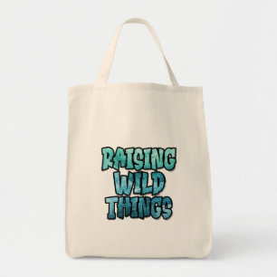 Raising Wild Things, Bold Graffiti Typography Tote Bag