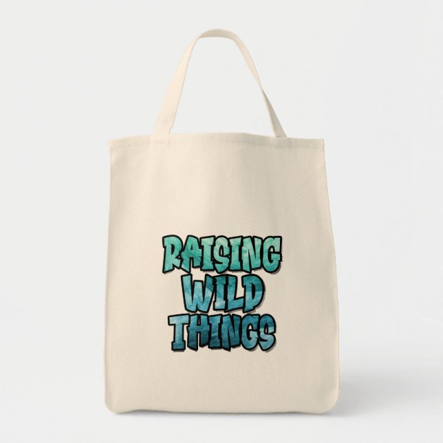 Raising Wild Things, Bold Graffiti Typography Tote Bag (Front)