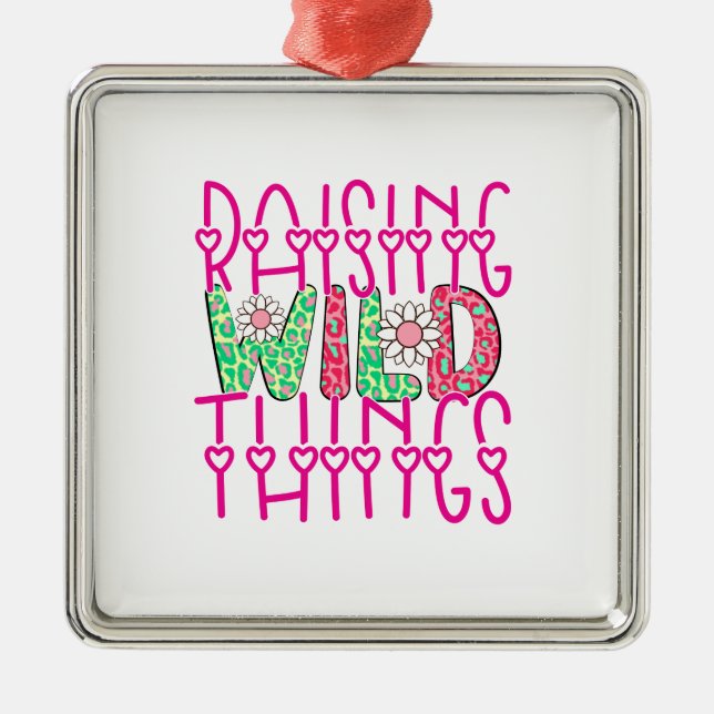 Raising Wild Things Mother Metal Ornament (Front)