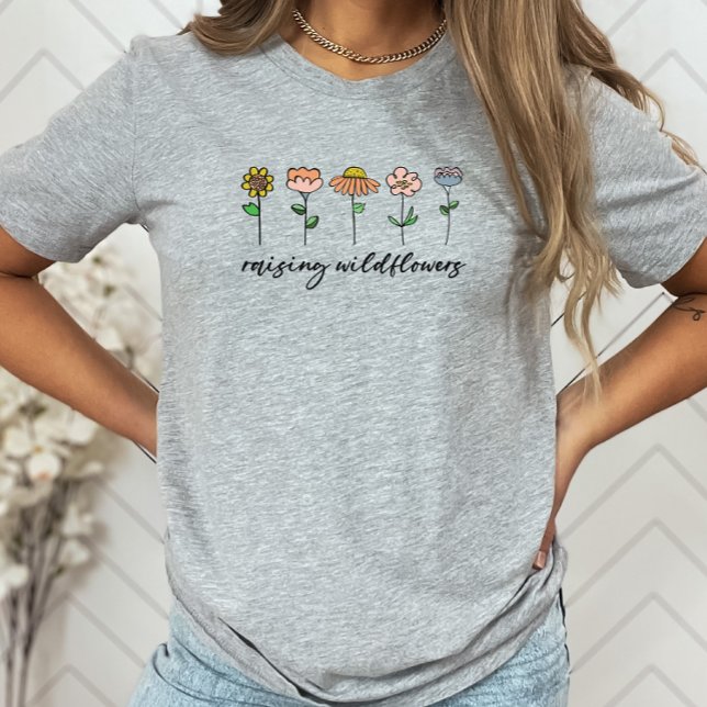 Raising Wildflowers Colourful Floral Mum/Mother T- T-Shirt (Creator Uploaded)