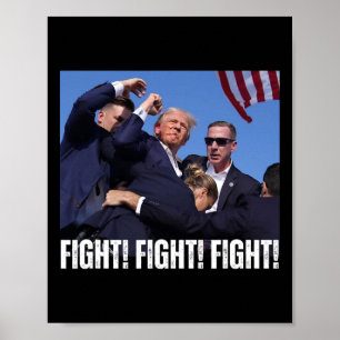 Rally Fight Tee -trump Rally Fight! Fight! Fight! Poster
