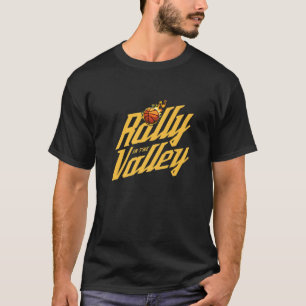 Rally In The Valley Basketball Design Features Fla T-Shirt