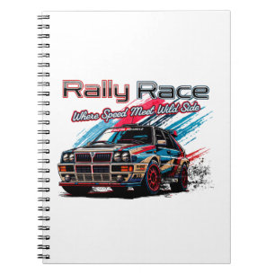 RALLY RACE - WHEN SPEED MEET WILD SIDE! NOTEBOOK