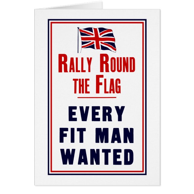 Rally Round The Flag ~ Every Fit Man Wanted (Front)