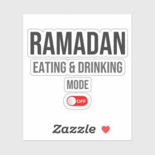 Ramadan: Eating Drinking Mode Off