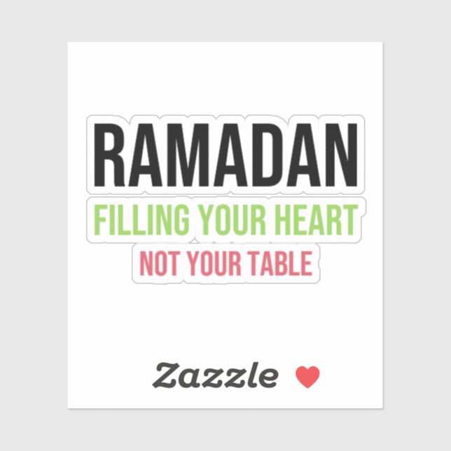 Ramadan: Filling Your Heart -- Not Your Table (Sheet)