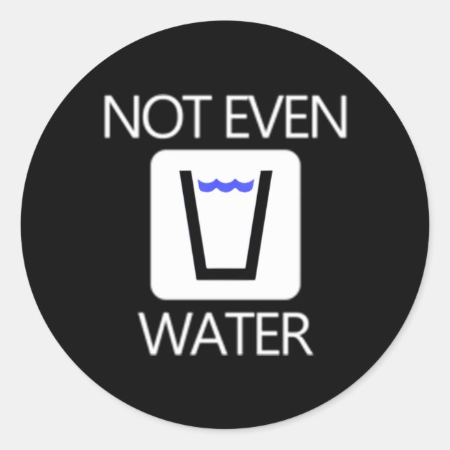 Ramadan For Not Even Water Classic Round Sticker (Front)