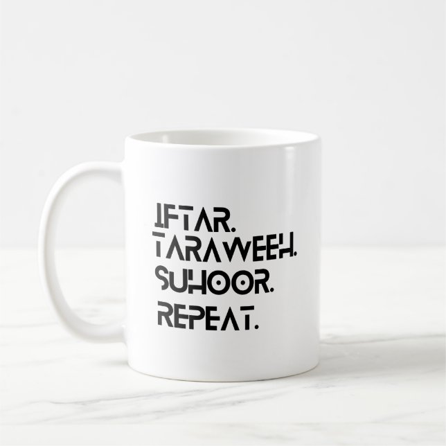 Ramadan Iftaar Taraweeh Suhoor Repeat Coffee Mug (Left)