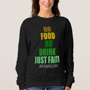 Ramadan Kareem 2023 Islamic Fasting Outfit for Men Sweatshirt