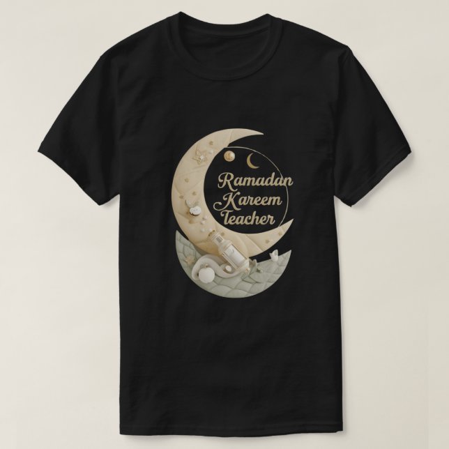 Ramadan Kareem Teacher Shirt | Islamic Holiday Tea (Design Front)