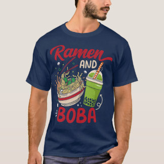 Ramen And Boba Asian Food Noodle Bubble Milktea Lo T-Shirt