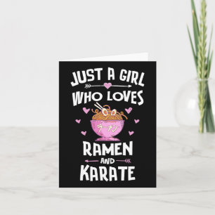 Ramen And Karate Gift Girls Women  Card