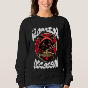 Ramen Assassin Black Cat Funny Japanese Ramen Nood Sweatshirt