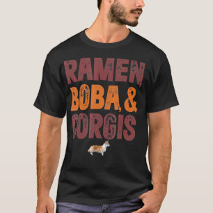 Ramen Boba And Corgi  T-Shirt