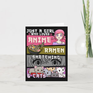 Ramen Cat Anime Sketching Just A Girl Who Loves Card