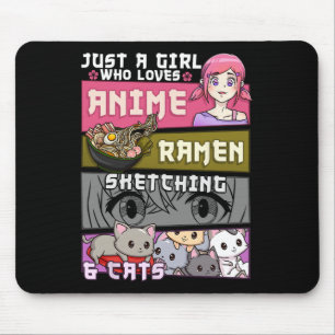 Ramen Cat Anime Sketching Just A Girl Who Loves  Mouse Pad