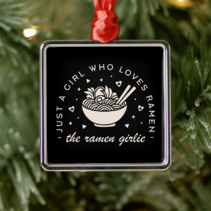 Ramen lovers girl Japanese food funny quotes black Metal Ornament