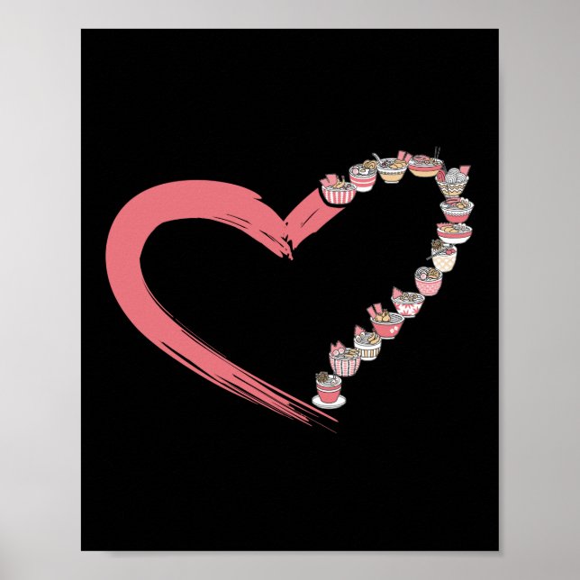 Ramen Noodle Ramen Heart Bowl Love Japanese Kawaii Poster (Front)