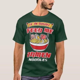Ramen Noodles  T-Shirt