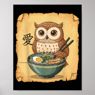 Ramen Owl Noodle Kawaii Lover Japanese Funny Graph Poster