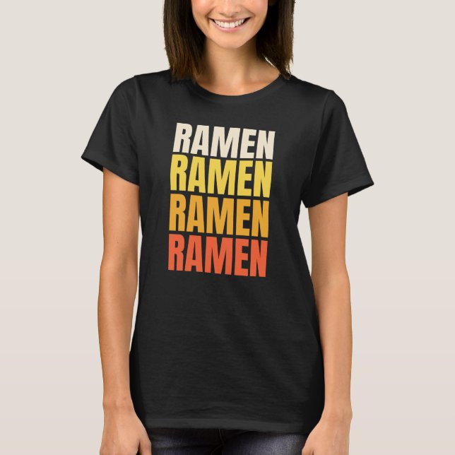 Ramen text design T-Shirt (Front)