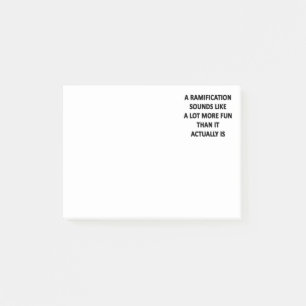 Ramification Post-it Notes