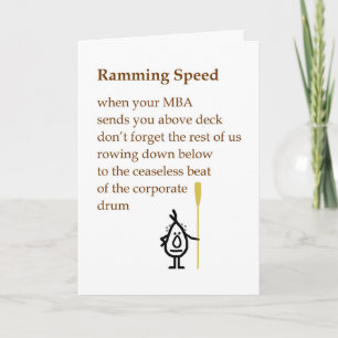 Ramming Speed - a funny MBA congratulations Card