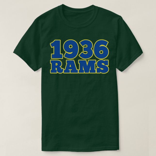 Rams 1936 Los Angeles Rams Started It 1936 T-Shirt (Design Front)