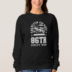 Ramstein Air Base 86th Airlift Wing Germany Souven Sweatshirt