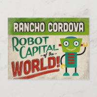 Rancho Cordova California Robot - Funny Vintage