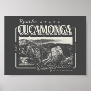RANCHO CUCAMONGA CALIFORNIA - CUCAMONGA PEAK POSTER